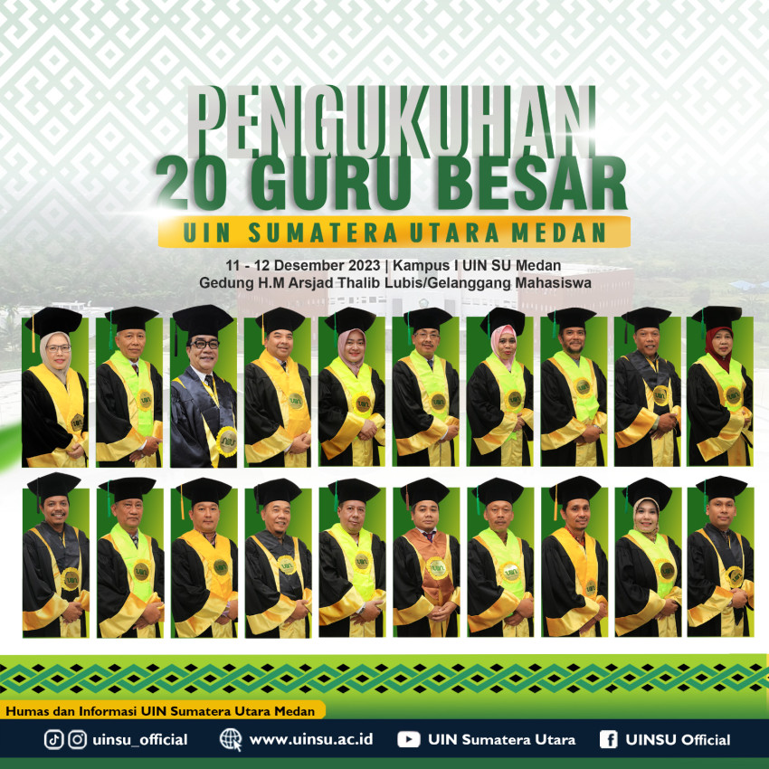 Luar Biasa, UIN Sumut Tambah 20 Guru Besar, Berikut Nama-namanya
